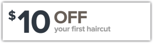 $10 off your first haircut